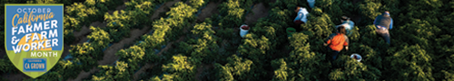 California Grown - October California Farmer and Farm Worker Month