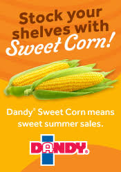 Duda Farm Fresh Foods - Stock your shelves with Sweet Corn - Dandy Sweet Corn means sweet Summer sales