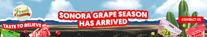 Fresh Farms - Sonora Grape Season has Arrived