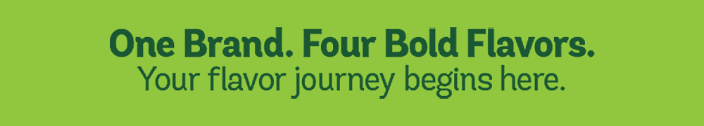 One Brand  Four Bold Flavors 