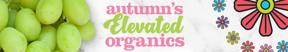 Autumns Elevated Organics