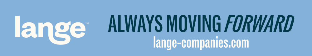 Always Moving Forward with Lange Companies