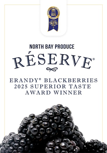 North Bay Produce Reserve Blackberries, 2025 Superior Taste Award Winner