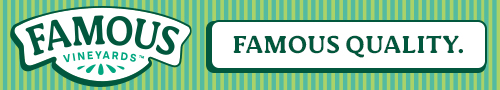 Famous Vineyards - Famous Varieties - Famous Quality