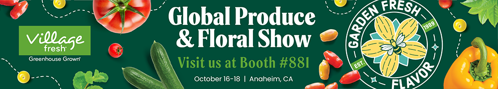 Visit us at Booth 881 at the Global Produce & Floral Show