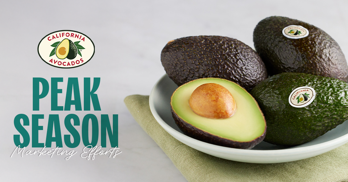 California Avocado Month Highlighted Through Peak Season Marketing Efforts; Ken Melban Comments