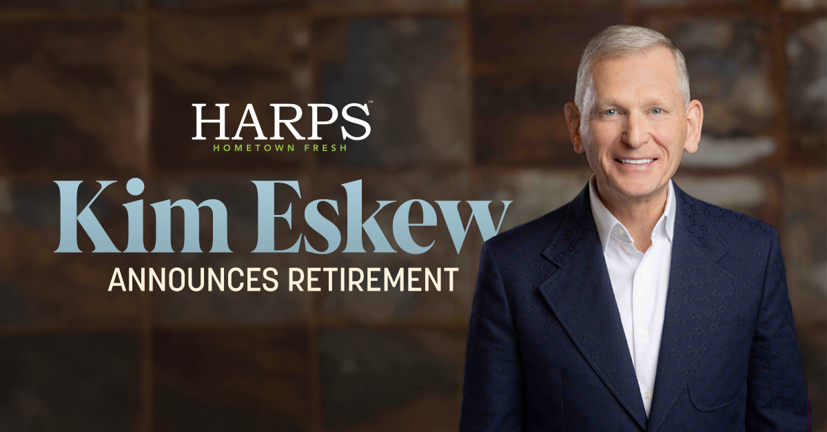Harps Food Stores Announces Retirement of Chairman and CEO Kim Eskew; J. Max Van Hoose Named Successor