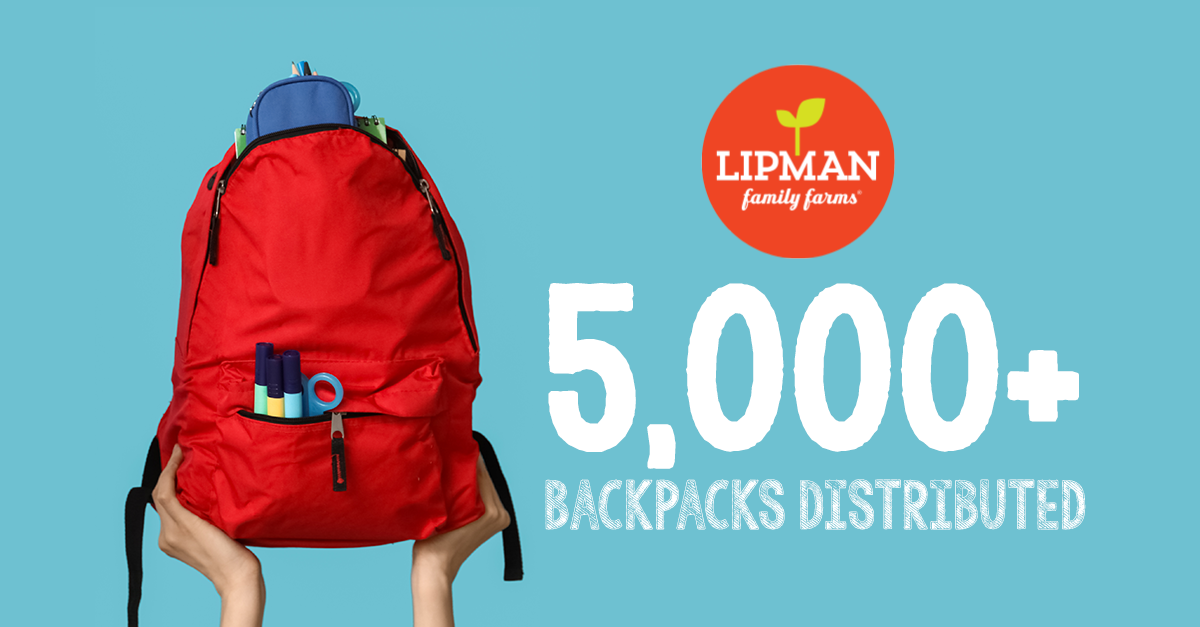 Lipman Family Farms Distributes More Than 5,000 Backpacks Across 12 Communities