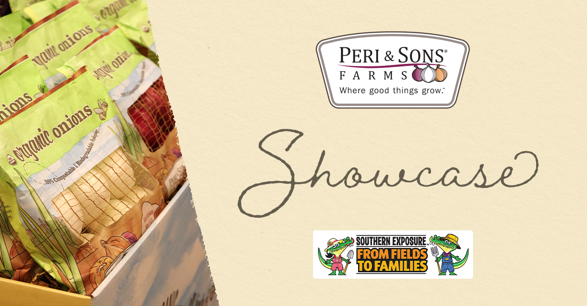 Peri &amp; Sons Farms® Prepares for Southern Exposure 2026 Showcase; Kelsey Weingart Discusses