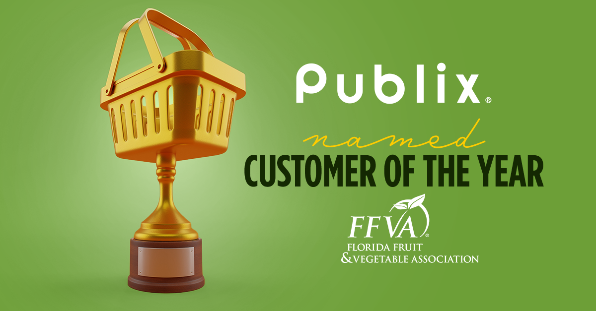 Publix Super Markets, Inc. Named FFVA Customer of the Year; Jeff Goodale Shares