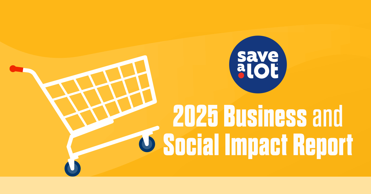 Save A Lot Releases 2025 Business and Social Impact Report; Bill Mayo Comments